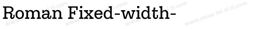 Roman Fixed-width字体转换